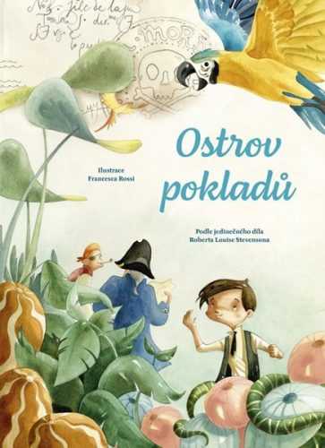 Ostrov pokladů - Stevenson Robert Louis
