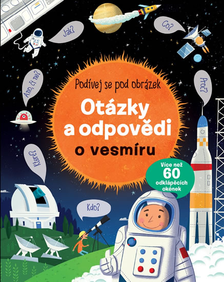 Otázky a odpovědi o vesmíru - Podívej se pod obrázek - neuveden