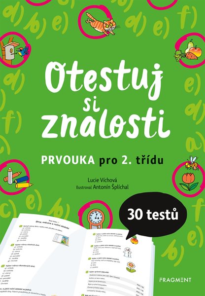 Otestuj si znalosti – Prvouka pro 2. třídu - Lucie Víchová - 16x24 cm