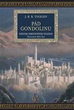 Pád Gondolinu - Tolkien J. R. R. - 16x23 cm