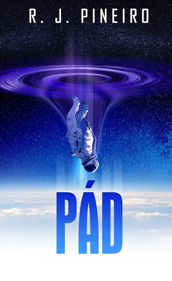 Pád - Pineiro R. J.