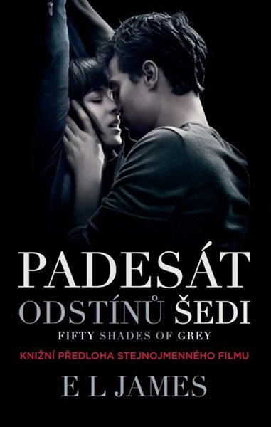 Padesát odstínů šedi: Fifty Shades of Grey - filmové vydání - E L James - 15x21 cm