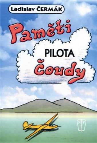 Paměti pilota Čoudy - Čermák Ladislav - 16