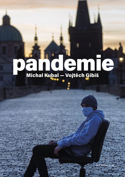 Pandemie - Michal Kubal