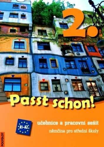 Passt schon! 2 - učebnice + pracovní sešit