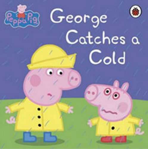 Peppa Pig - George Catches Cold - neuveden