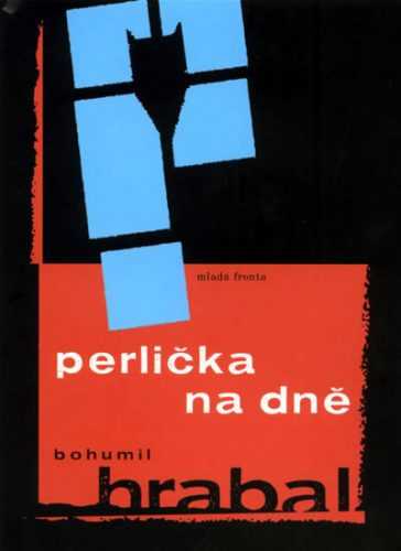 Perlička na dně - Hrabal Bohumil - 12