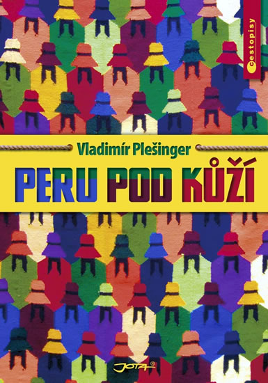 Peru pod kůží - Plešinger Vladimír - 16