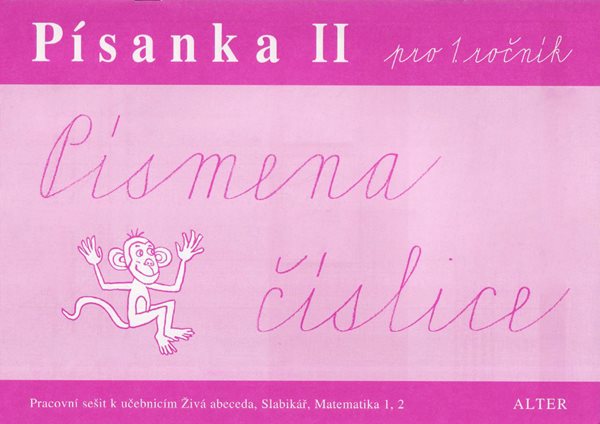 Písanka 1.r. II Písmena a číslice - Kneselová H.
