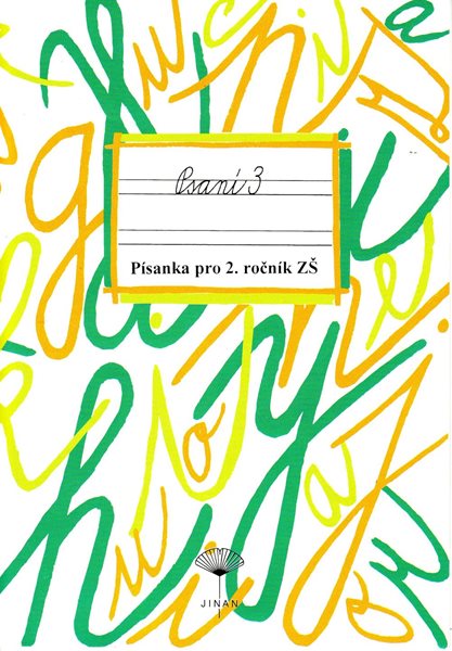 Písanka 2.r. Psaní 3