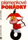 Písmenkové pohádky - Pracovní sešit k Pohádkovému slabikáři - Horník