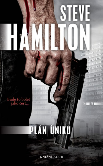 Plán úniku - Hamilton Steve