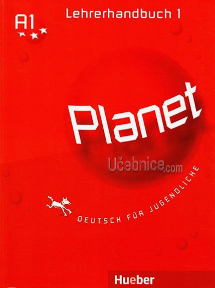 Planet 1 Lehrerhandbuch /A1/ Metodická příručka - Buttner S.