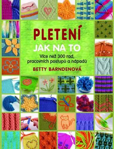 Pletení - Jak na to - neuveden