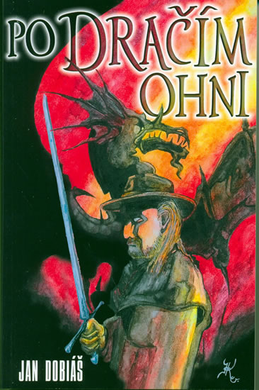 Po Dračím ohni - Dobiáš Jan - 10