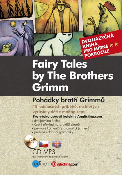 Pohádky bratří Grimmů - Fairy Tales by The Brothers Grimm - 15x21 cm