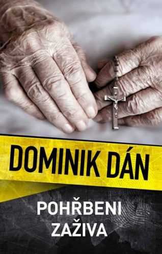 Pohřbeni zaživa - Dán Dominik