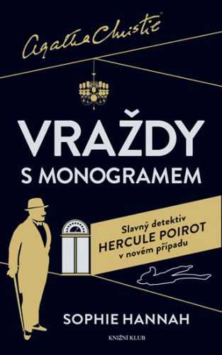 Poirot: Vraždy s monogramem - Hannah Sophie