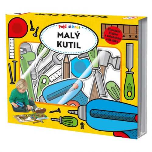 Pojď si hrát: Malý Kutil - Dunlop Kate