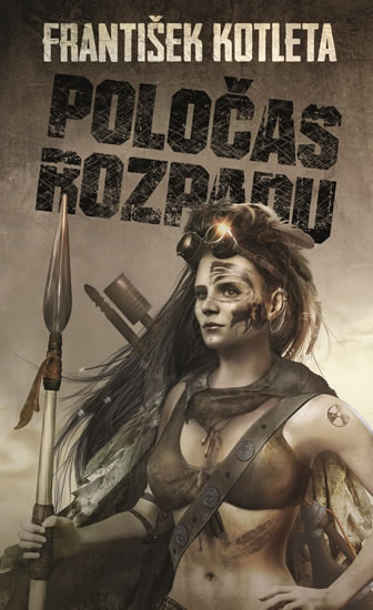 Poločas rozpadu - František Kotleta