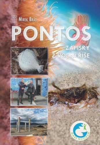 Pontos - Zápisky z vodní říše - Brát Mirek
