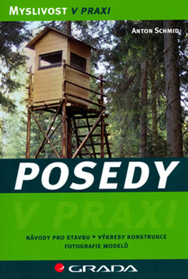 Posedy - stavba