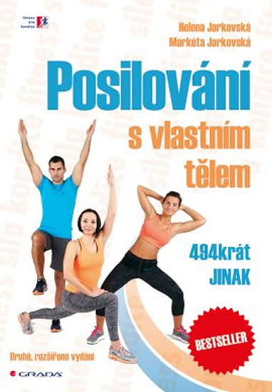 Posilování s vlastním tělem 494krát jinak - Jarkovská Helena