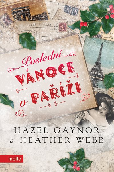 Poslední Vánoce v Paříži - Hazel Gaynor