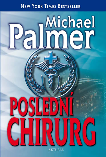Poslední chirurg - Palmer Michael - 13