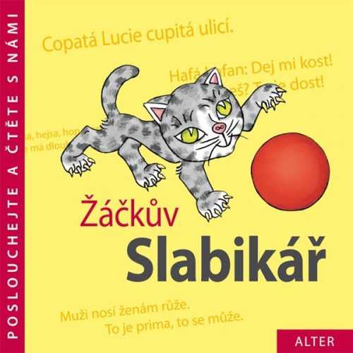 Poslouchejte a čtěte s námi Žáčkův Slabikář - CD