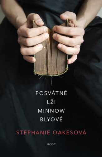 Posvátné lži Minnow Blyové - Oakes Stephanie
