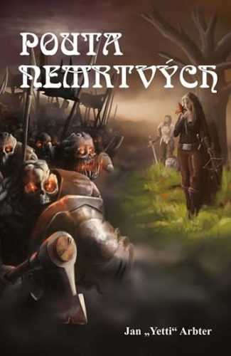 Pouta nemrtvých - Arbter Jan „Yetti“