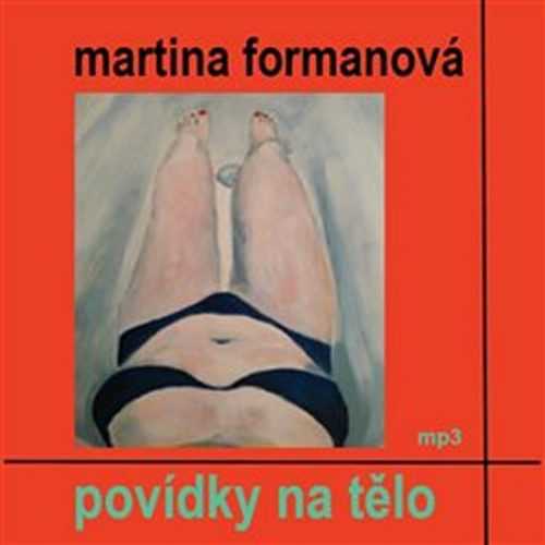 Povídky na tělo - CDmp3 - Formanová Martina