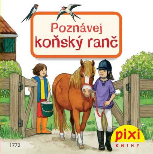 Poznávej koňský ranč - Nettingsmeier Simone