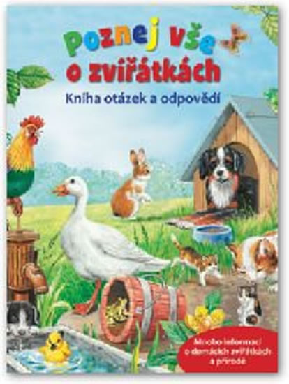 Poznej vše o zvířátkách – Kniha otázek a odpovědí - neuveden