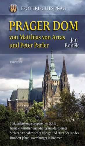 Prager Dom von Matthias von Arras und Peter Parler - Boněk Jan - 12