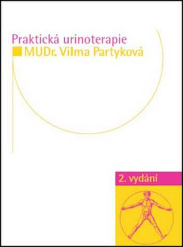 Praktická urinoterapie - Partyková Vilma