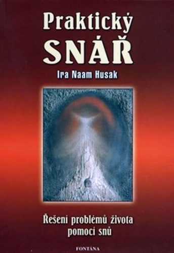 Praktický snář - Husak Naam Ira - 13