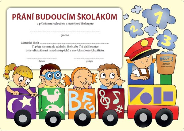 Přání budoucím školákům - rozloučení s mateřskou školou - A4