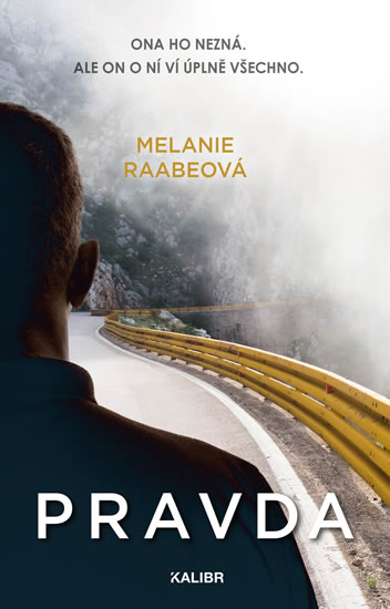 Pravda - Raabeová Melanie