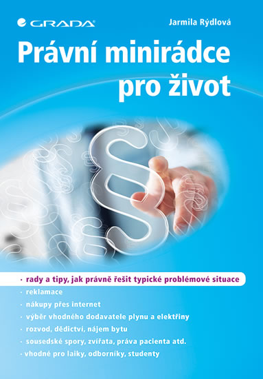 Právní minirádce pro život - Rýdlová Jarmila