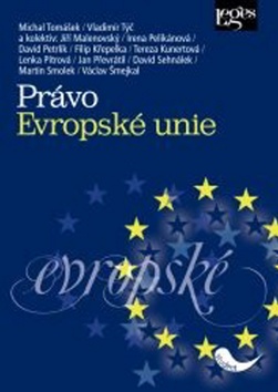 Právo Evropské unie - Michal Tomášek