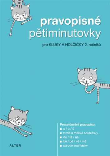 Pravopisné pětiminutovky pro kluky a holčičky 2. ročníků - 148 x 216 x 5 mm