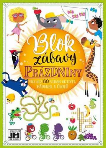 Prázdniny - Blok zábavy - neuveden