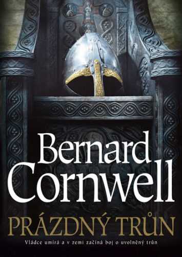 Prázdný trůn - Cornwell Bernard - 15x21 cm