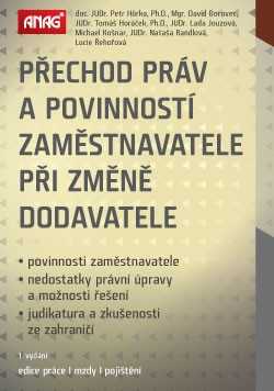 Přechod práv a povinností zaměstnavatele při změně dodavatele - P. Hůrka