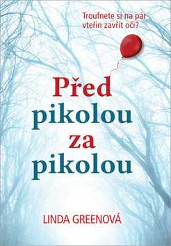 Před pikolou za pikolou - Linda Greenová - 22x30 cm