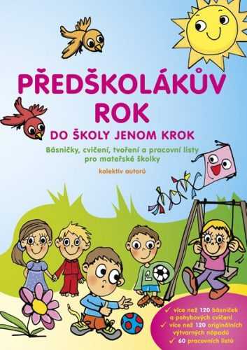 Předškolákův rok - do školy jenom krok - Marie Balcárková