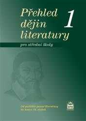 Přehled dějin literatury pro SŠ 1 - Soukal Josef