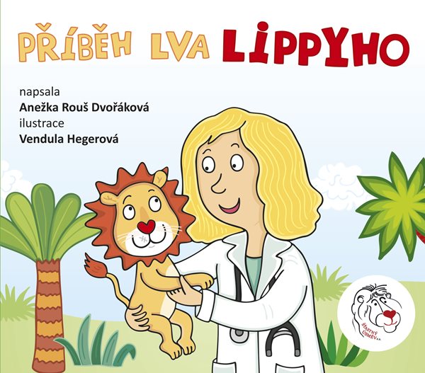Příběh lva Lippyho - Anežka Dvořáková
